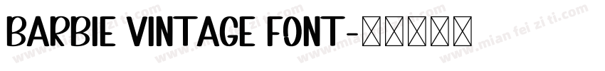 Barbie Vintage Font字体转换